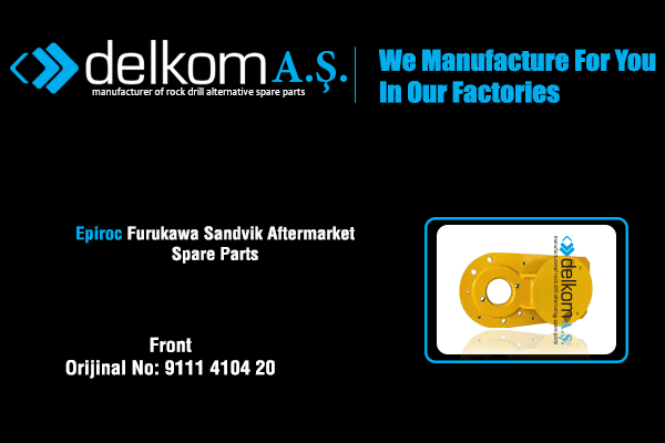 Kızak Ön Tablası Rock Drill Spare Parts